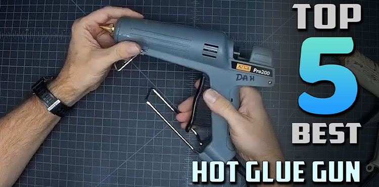 Top 5 Hot Glue Guns for Your Crafting Needs