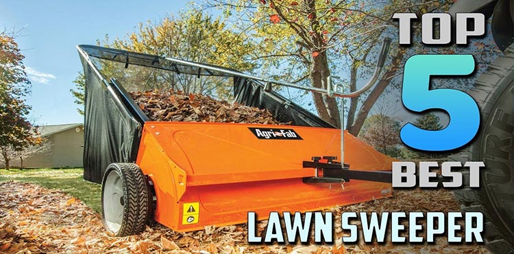 Top 5 Lawn Sweeper Reviews: Keeping Your Lawn Neat and Tidy