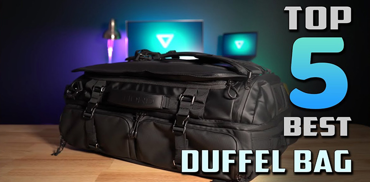 Top 5 Travel Duffel Bags: A Comprehensive Review